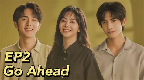 go ahead drama eng sub